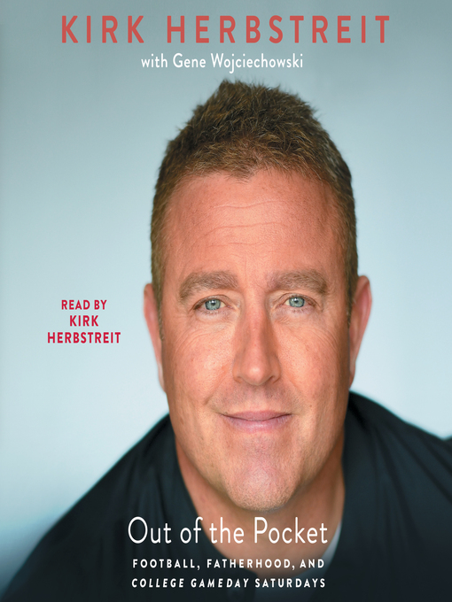 Title details for Out of the Pocket by Kirk Herbstreit - Available